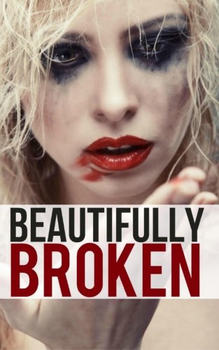 Beautifully Broken