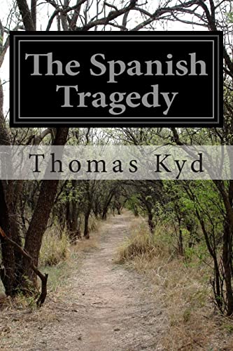 The Spanish Tragedy