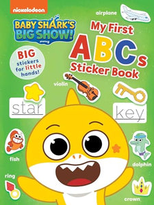 Baby Shark's Big Show!: My First ABCs Sticker Book 