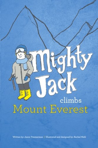 Mighty Jack Climbs Mount Everest