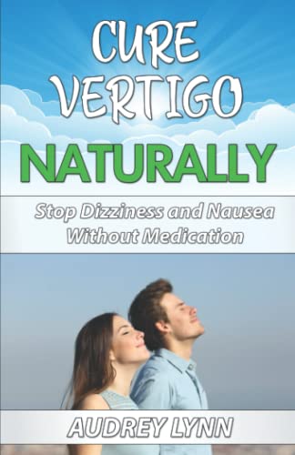 Cure Vertigo Naturally