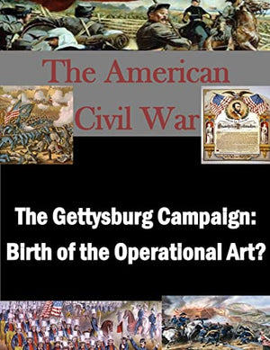 The Gettysburg Campaign