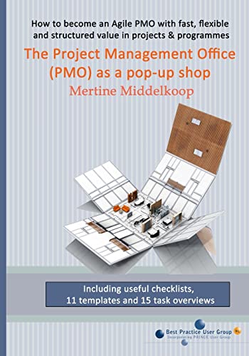 The Project Management Office (PMO) as a pop-up shop