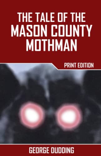 The Tale of the Mason County Mothman