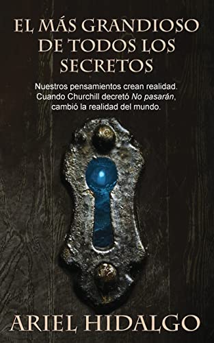 El mas grandioso de todos los secretos