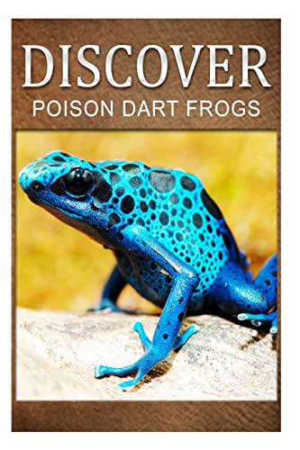 Poison Dart Frogs - Discover