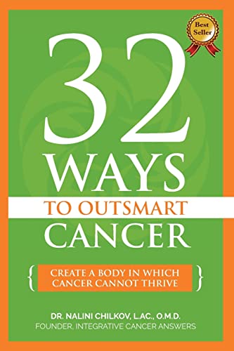32 Ways To OutSmart Cancer