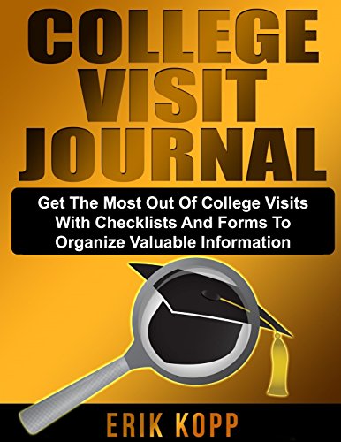 College Visit Journal