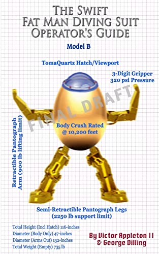 The Swift Fat Man Diving Suit Operator's Guide