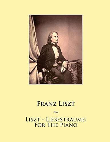 Liszt - Liebestraume