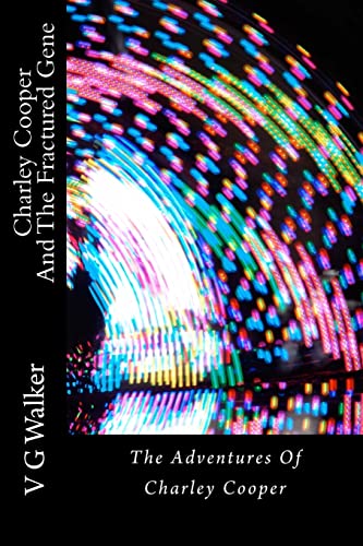 Charley Cooper And The Fractured Gene