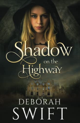 Shadow on the Highway