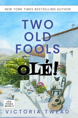 Two Old Fools Ole!