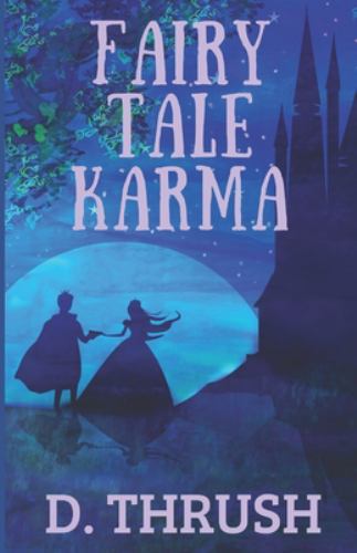 Fairy Tale Karma