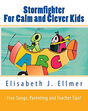 Stormfighter For Calm and Clever Kids