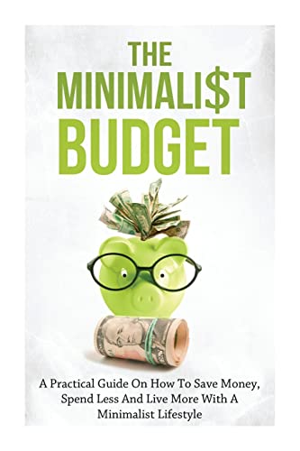 The Minimalist Budget