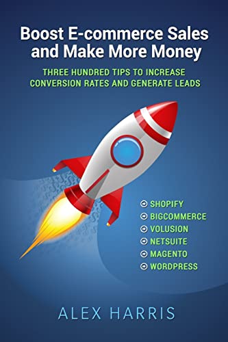 Boost E-commerce Sales and Make More Money