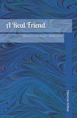 A Real Friend Heaven in my Heart preearly teen series Volume