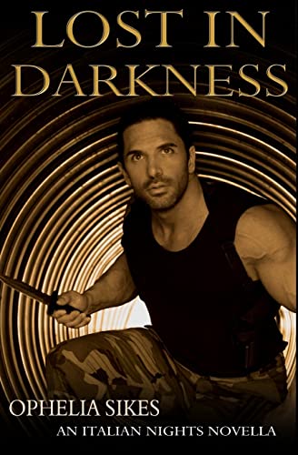 Lost In Darkness - an Italian Nights Novella
