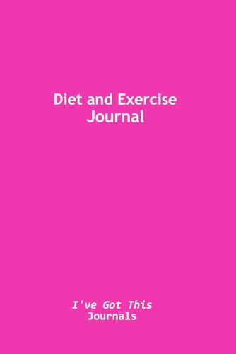 Diet and Exercise Journal