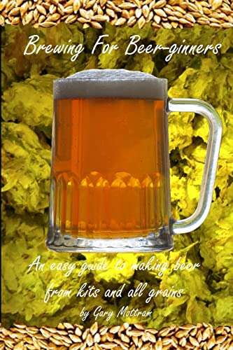 Brewing For Beer-ginners