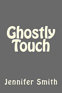 Ghostly Touch 