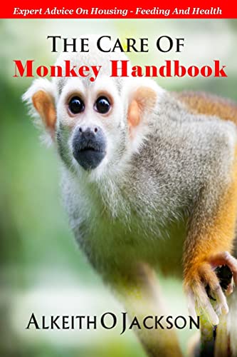 The Care Of Monkey Handbook