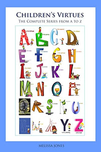 Children's Virtues - The Complete Series from A to Z 