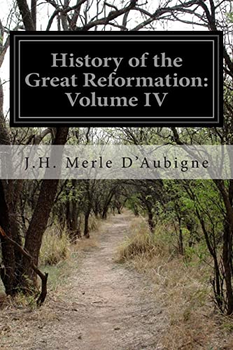 History of the Great Reformation