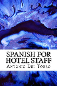 Spanish for Hotel Staff 