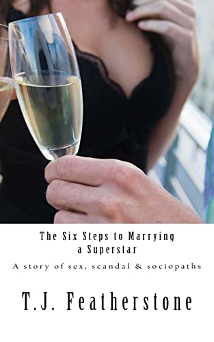 The six steps to marrying a superstar
