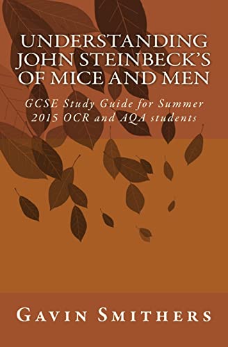 Understanding John Steinbeck's of Mice and Men