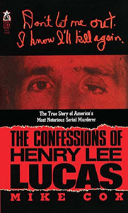 Confessions of Henry Lee Lucas 