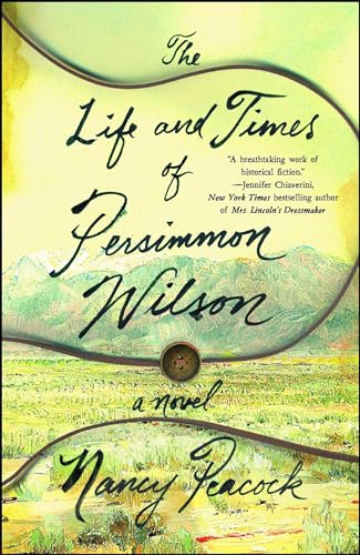 The Life and Times of Persimmon Wilson