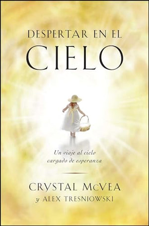 Despertar en el Cielo