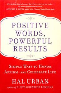 Positive Words, Powerful Results 