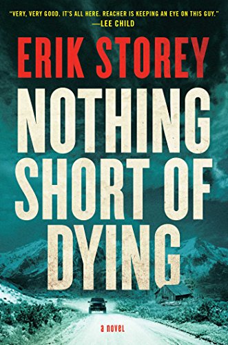 Nothing Short of Dying, 1