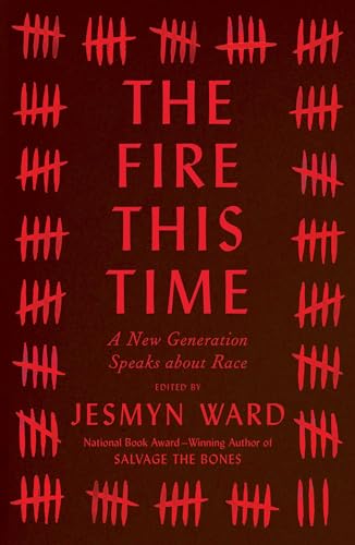 The Fire This Time