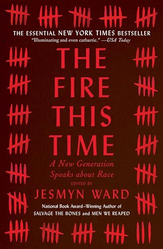 The Fire This Time
