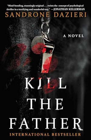 Kill the Father