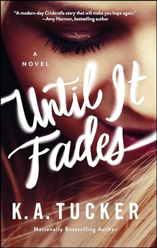 Until It Fades
