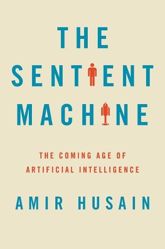 The Sentient Machine