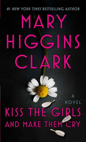 Kiss the Girls and Make Them Cry