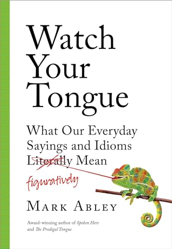 Watch Your Tongue