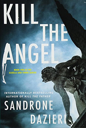 Kill the Angel, 2
