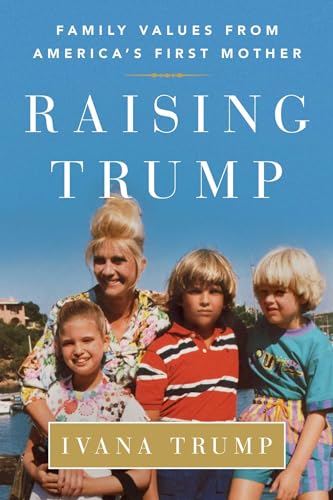 Raising Trump