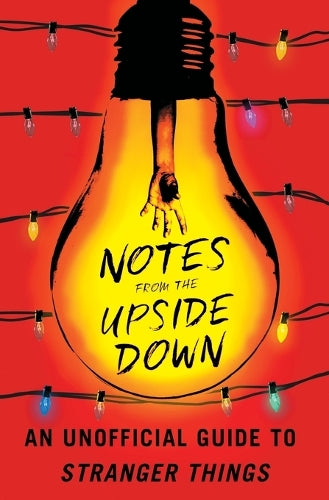Notes from the Upside Down