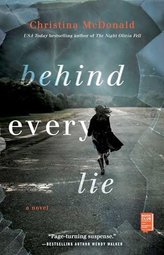Behind Every Lie