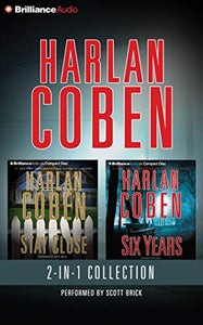 Harlan Coben Collection: Stay Close / Six Years 