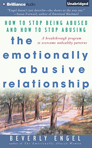 The Emotionally Abusive Relationship
